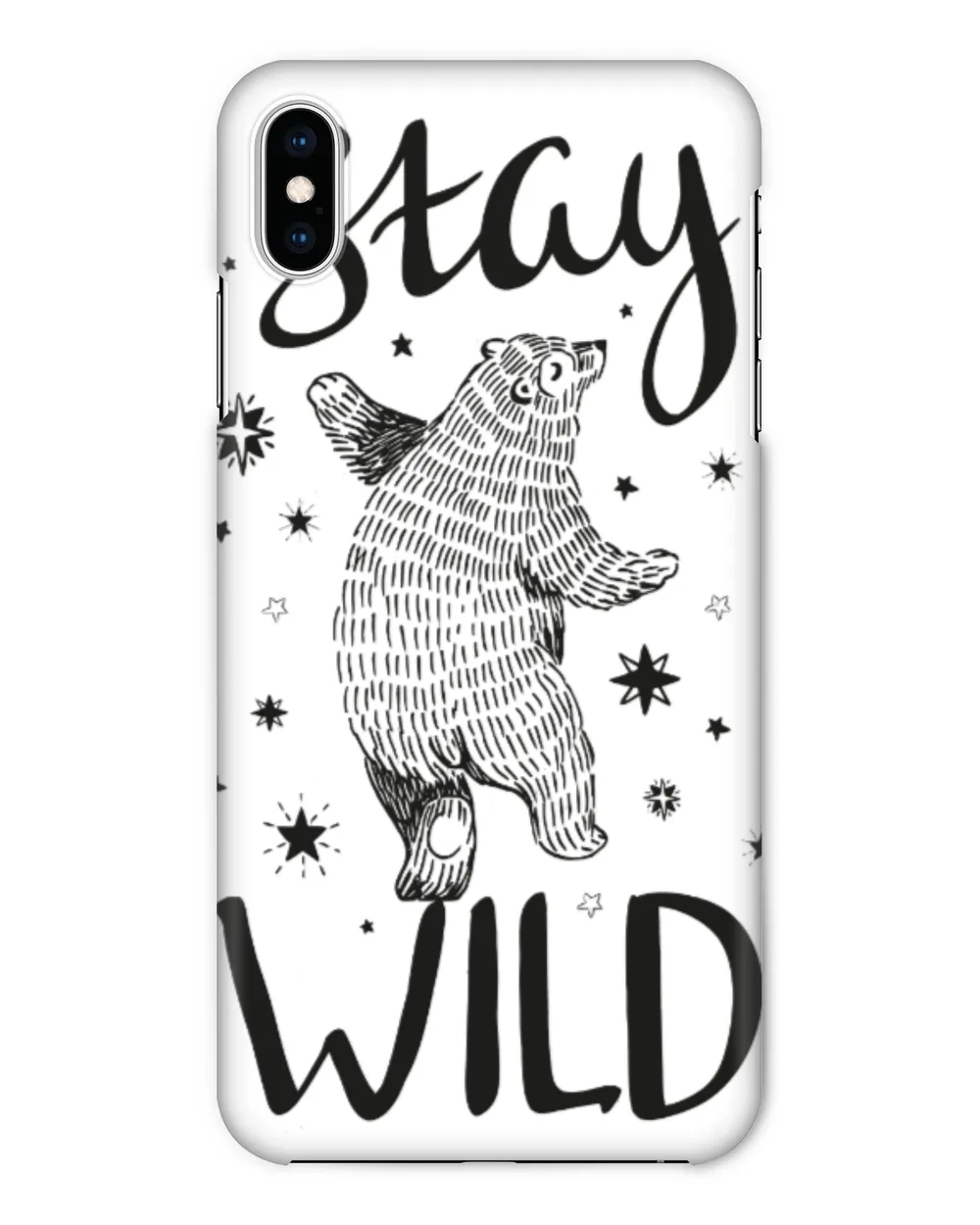 Stay Wild Bear Phone Case