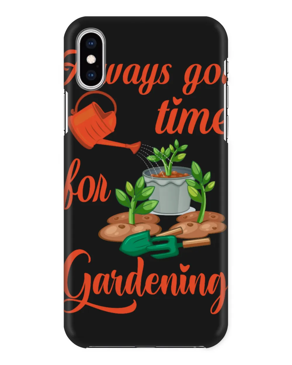Always Got Time For Gardening & Tree Plant