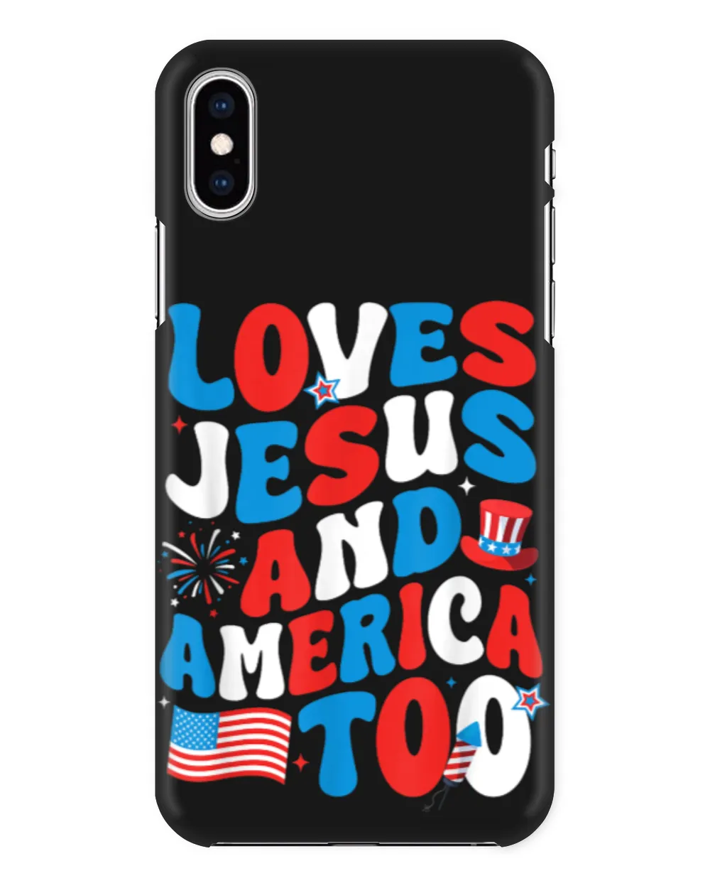 Patriotic Apparel Loves god America Too