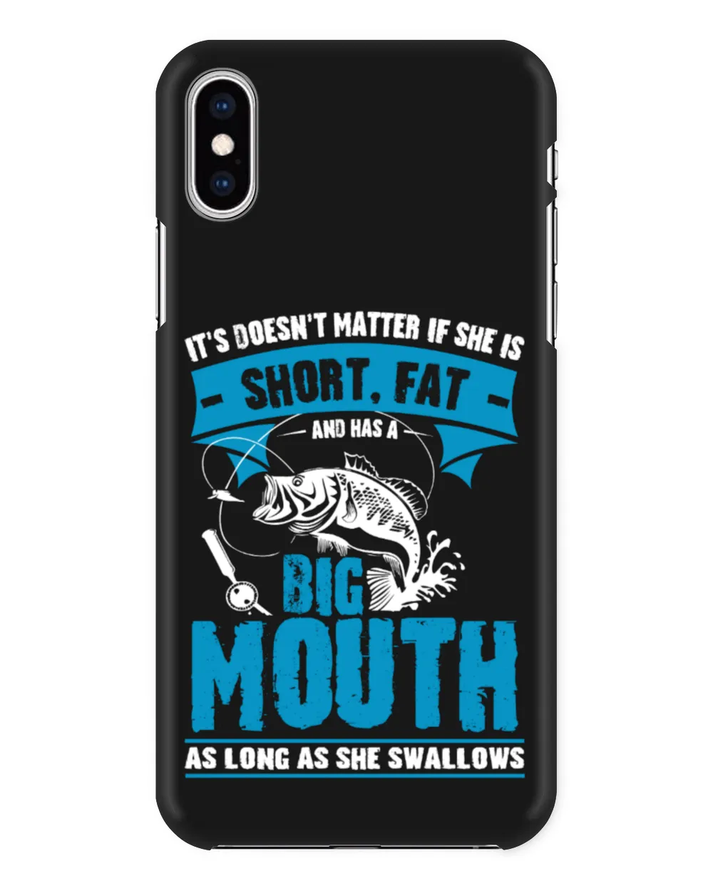 It's Doesn't Matter If She Is Short Fat And Has A Big Mouth As Long As She Swallows