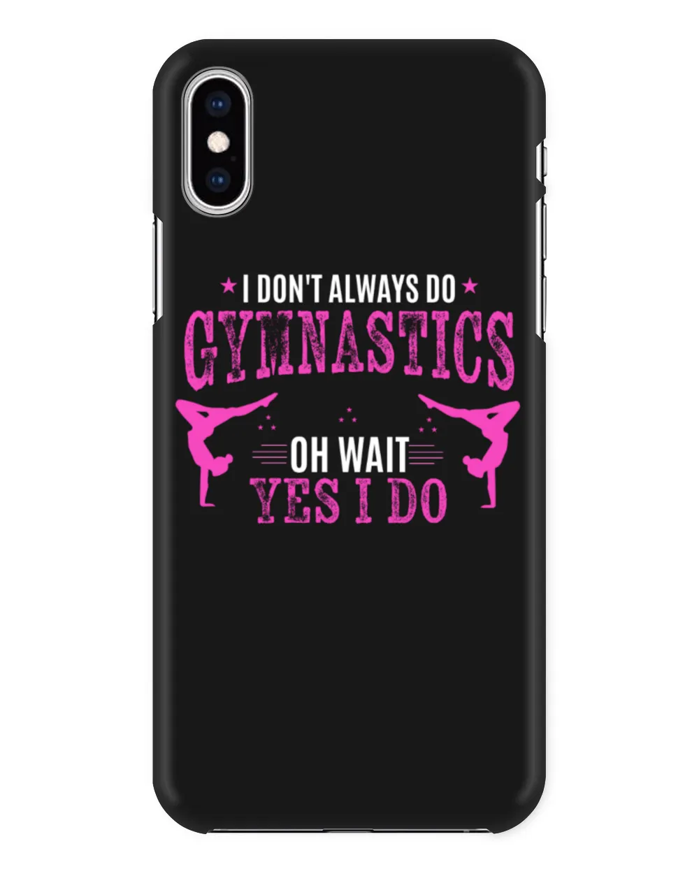 Gymnastics I don't always do gymnastics oh Wait Yes I do