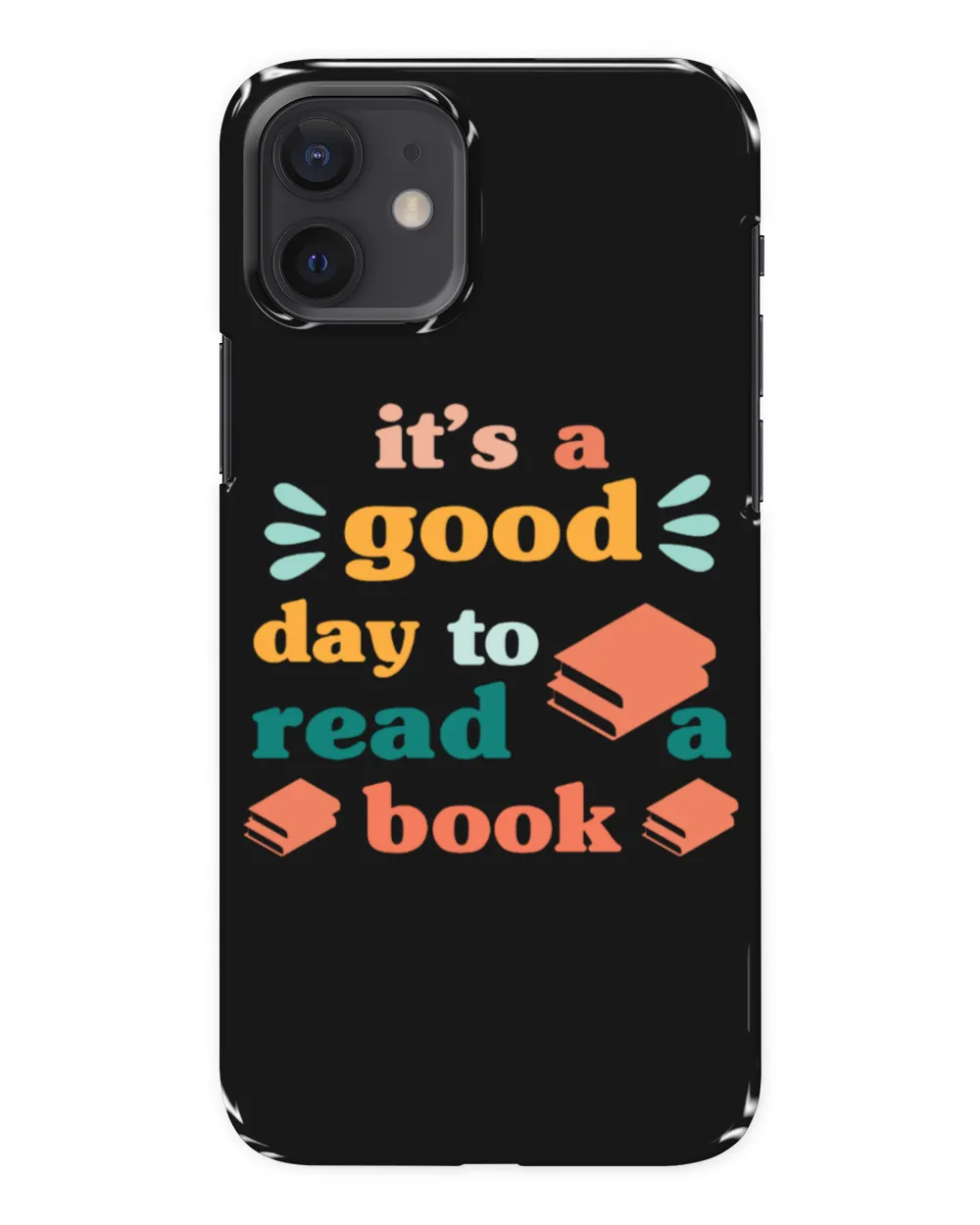 It's A Good Day To Read A Book