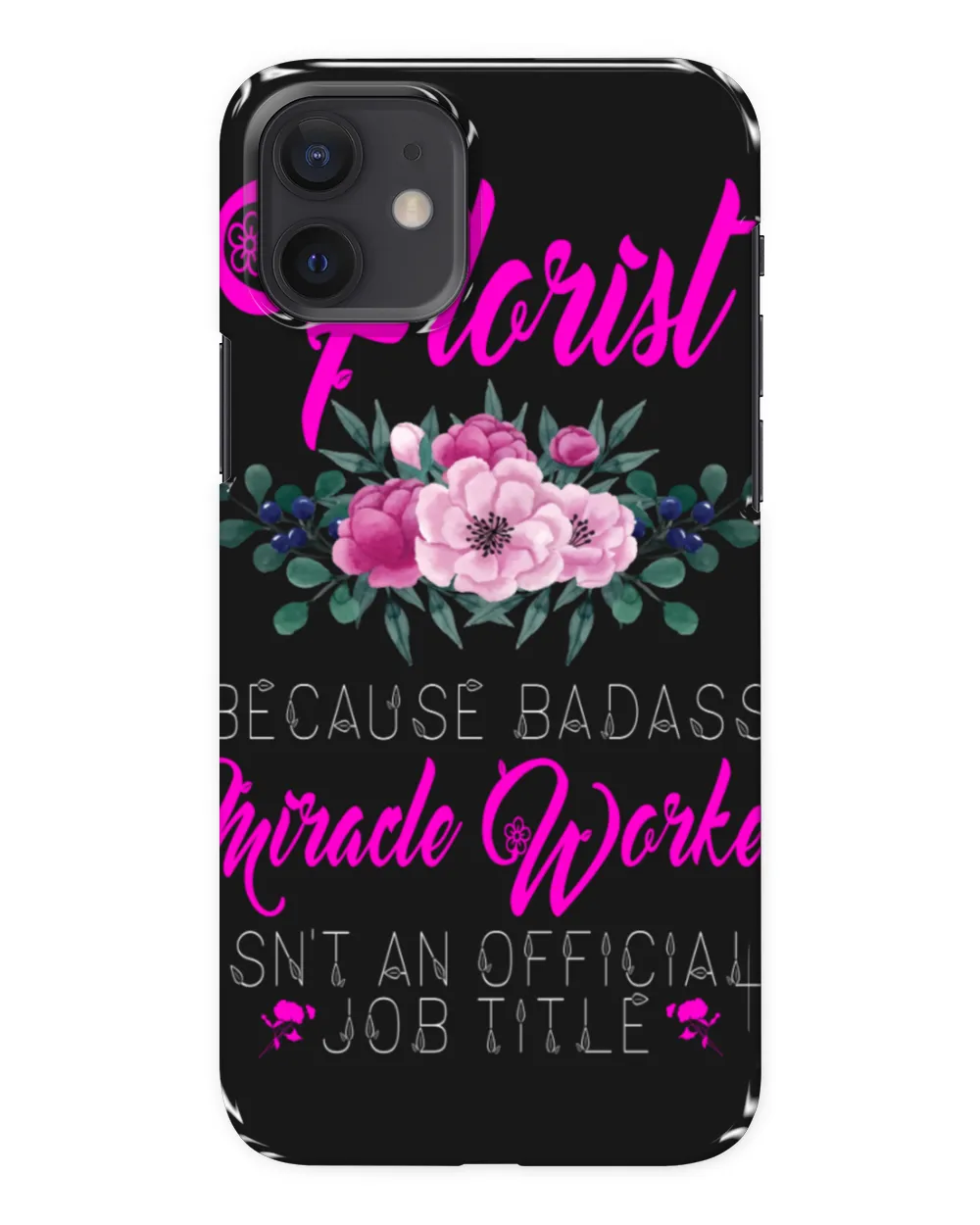 Florist Because Badass Miracle Worker Isn't An Official Job Title Gardening & Flower Plant