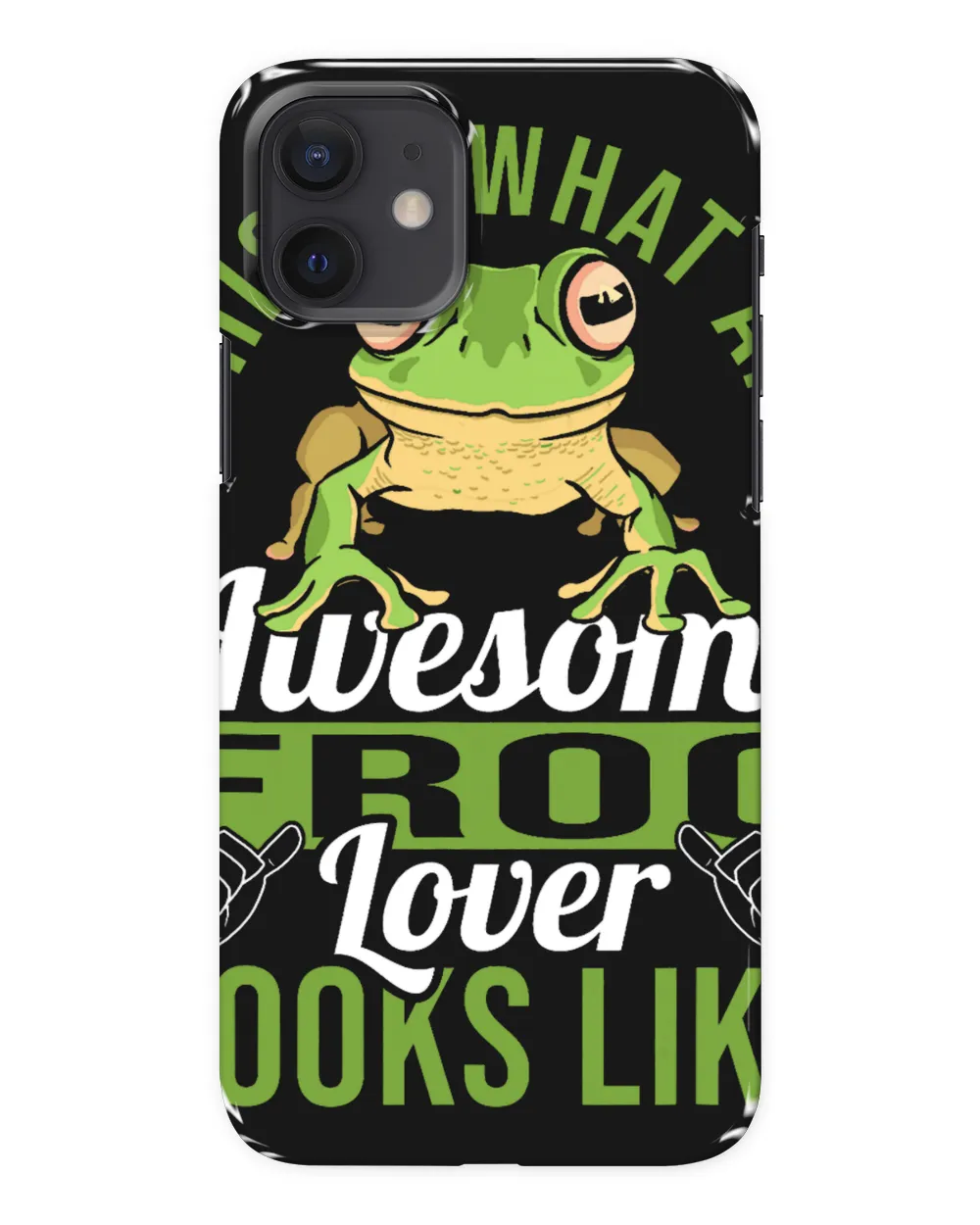 Amphibian Funny An Awesome Frog Lover Looks Like Toad Owner