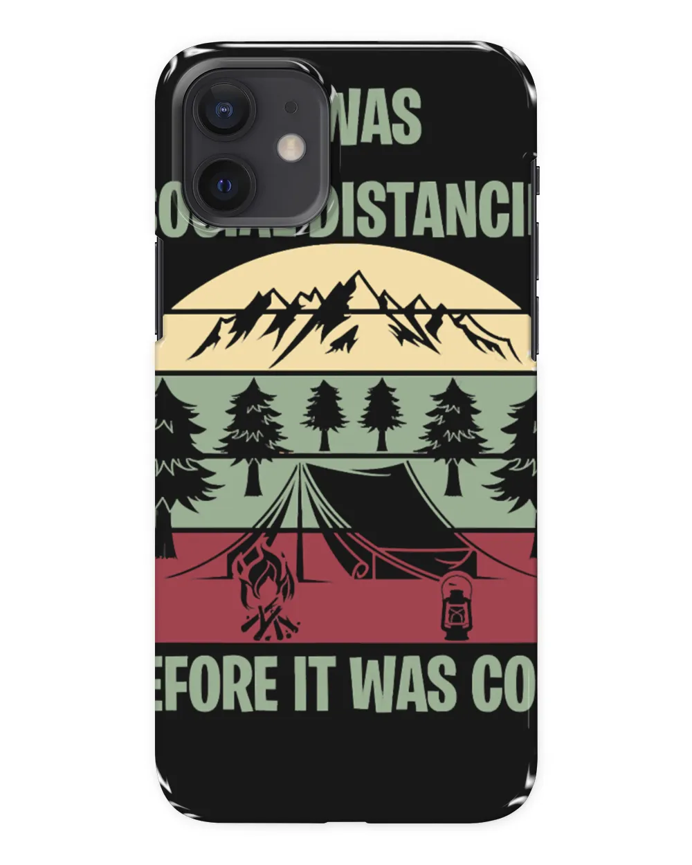 Camping Camp i was social distancing before it was cool lovervintage social Camper