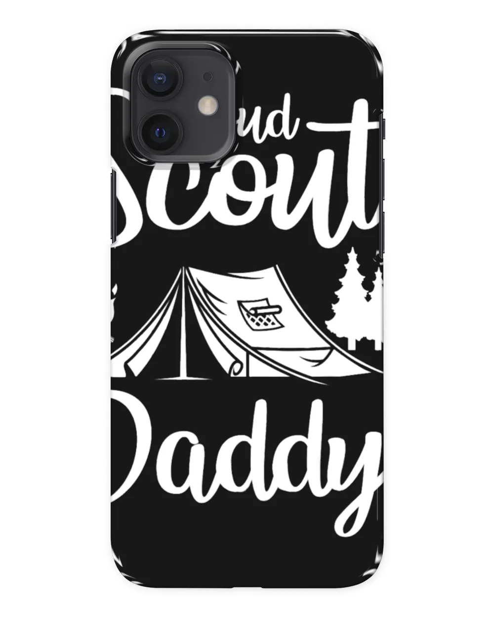 Camping Camp Proud Scout Daddy Camping Scouting Tent Scout Dad Leader Camper