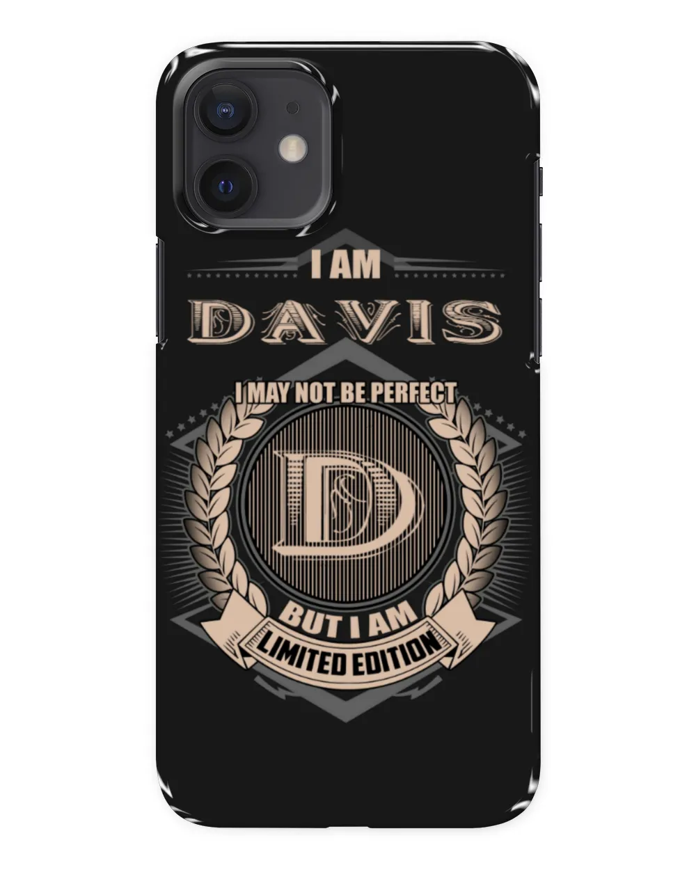 I May Not Be Perfect But I Am Limited Edition