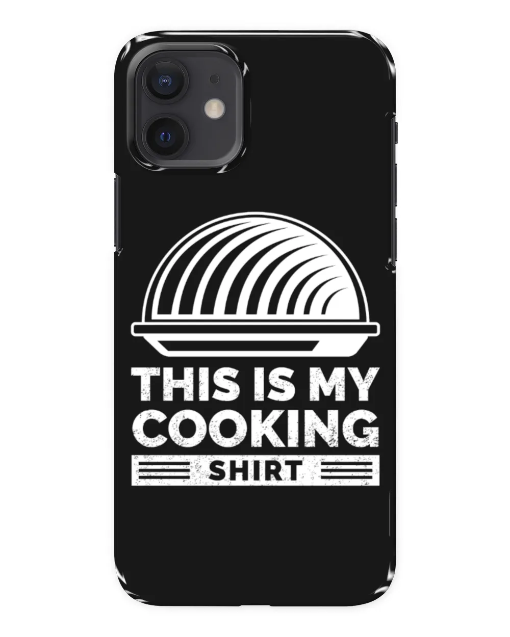That Is My Cooking Shirt