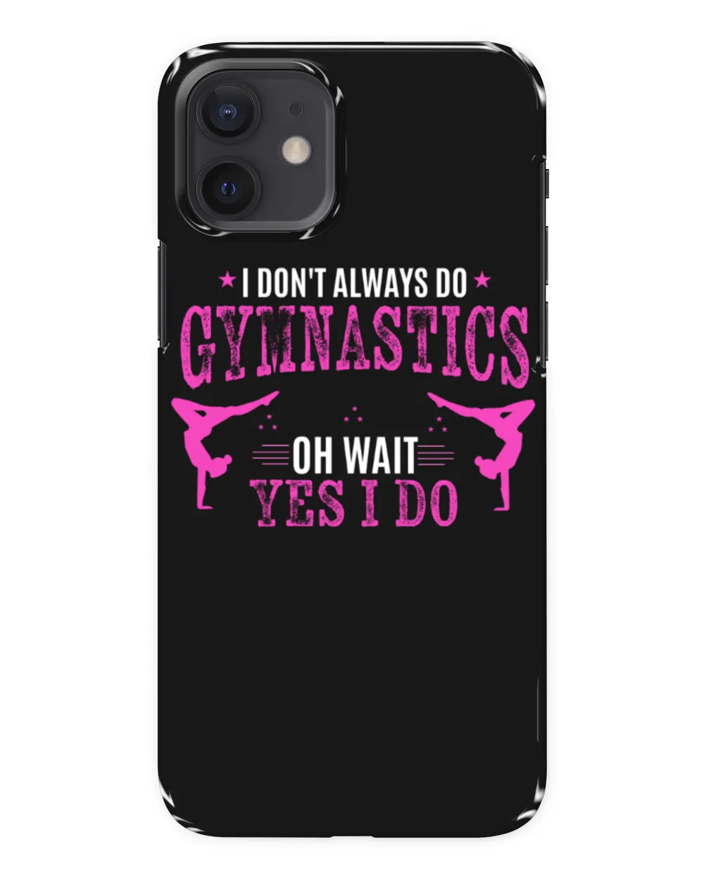 Gymnastics I don't always do gymnastics oh Wait Yes I do