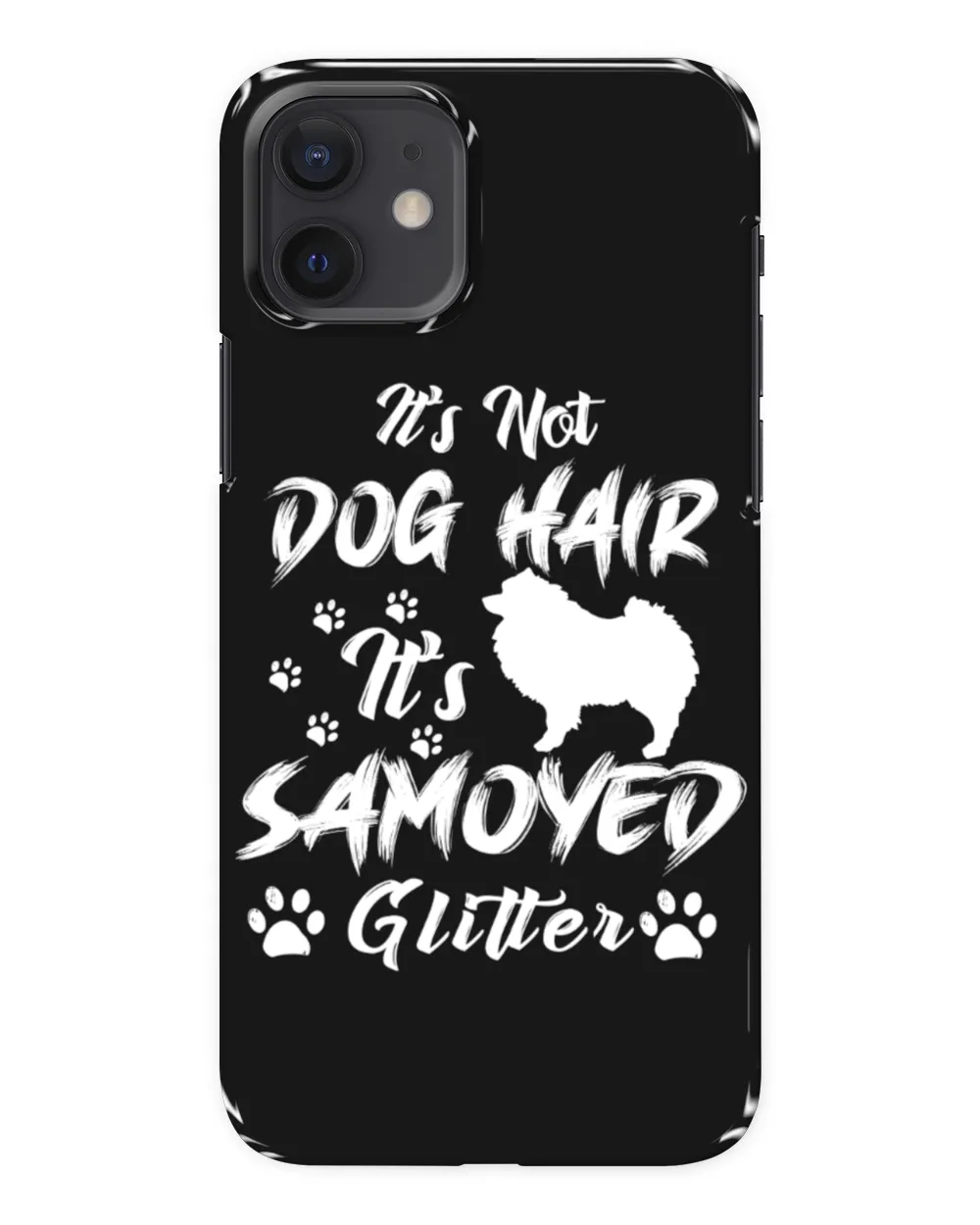 Samoyed Dog - It's Not Dog Hair It's Samoyed Dog