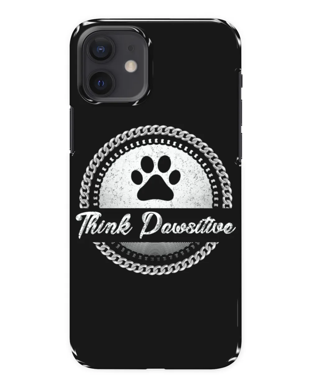 Think Pawsitive Dog Lover Grandpa Grandma Mom Sister