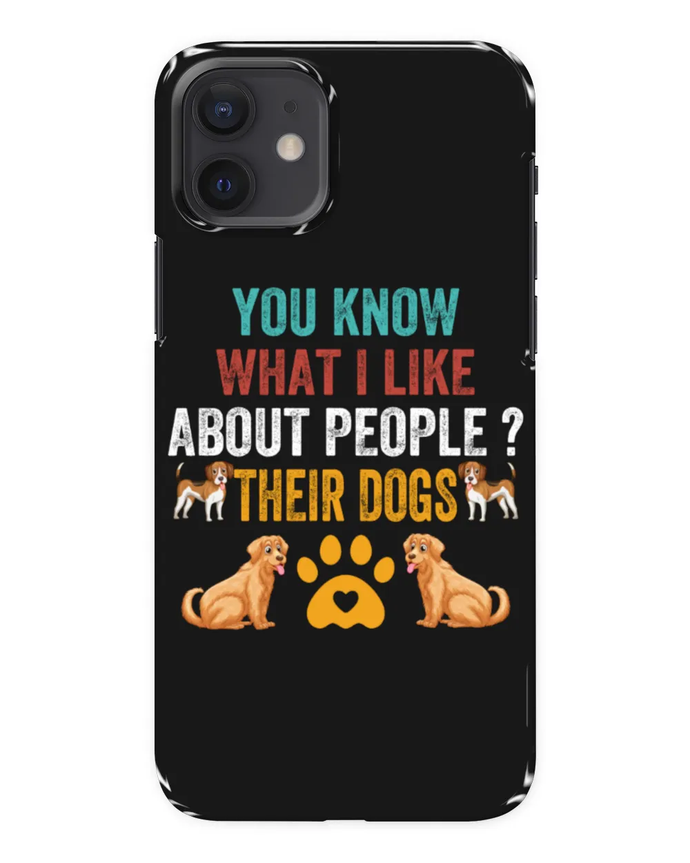 You Know What I Like About People Their Dog For Dog Lovers And Owners