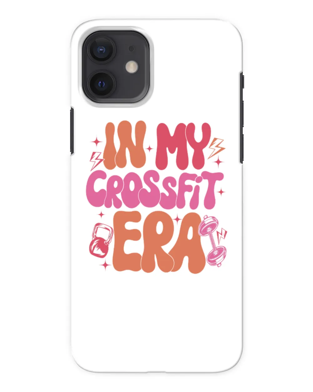 In My Crossfit Era Sweatshirt, Hoodies, Tote Bag, Canvas Snap Case - iP 12 mini white