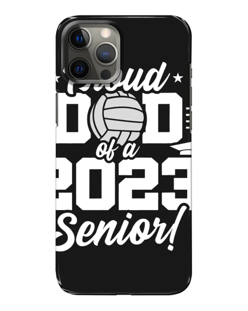 Senior Year Volleyball Dad Class of Senior