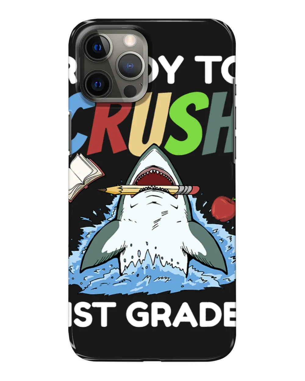 Shark Ready To Crush First 1st Grade First Day Of School Jaw Sharks