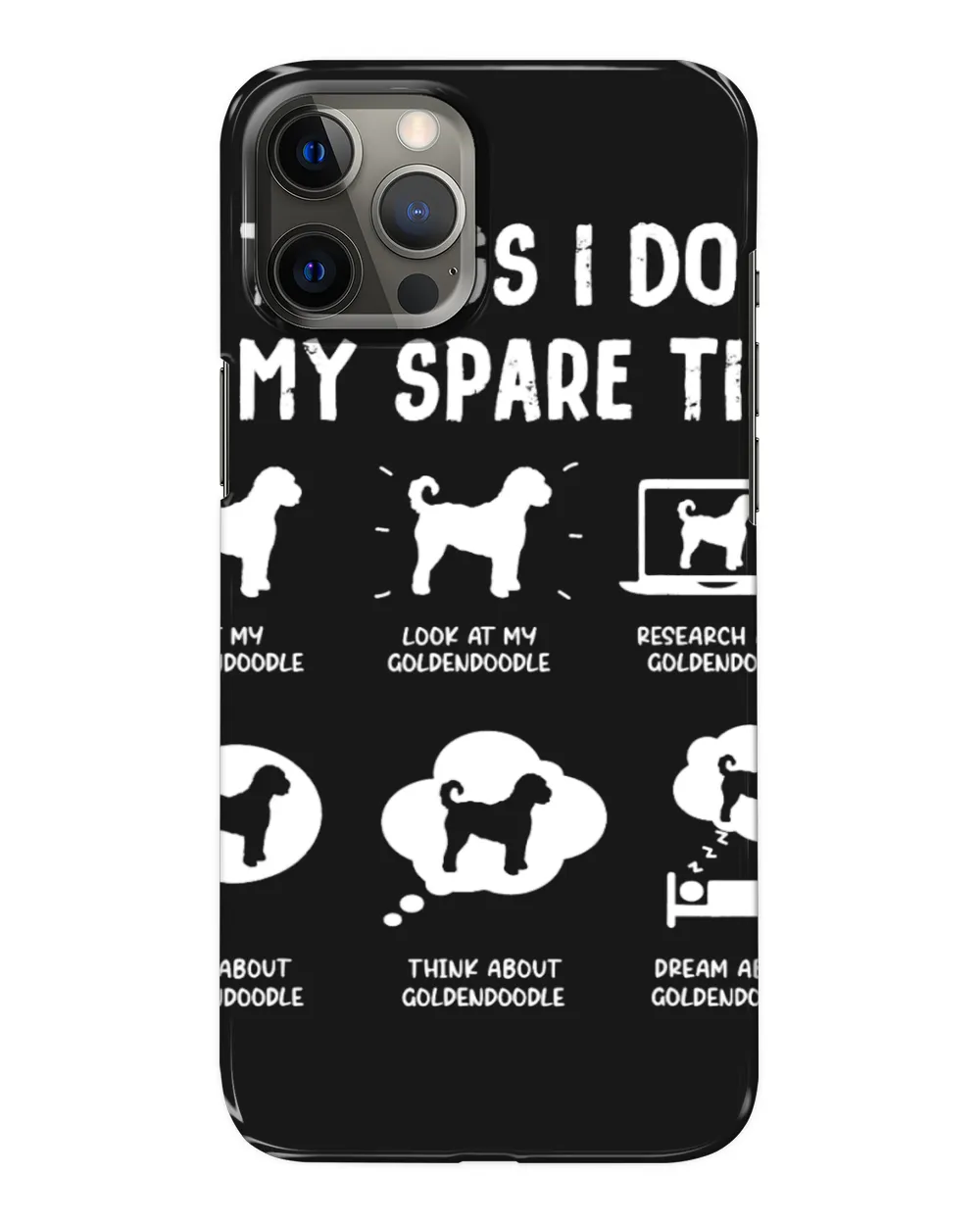 Dog Goldendoodle Things Do Spare Time Funny Dog Mom Dad T-Shirt