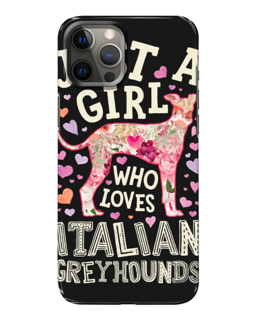 Dog Grayhound Italian Greyhound Just A Girl Who Loves Dog Flower Floral T-Shirt
