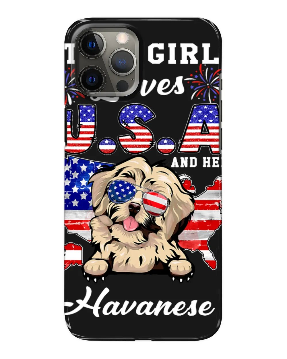 Dog Havanese This Girl Loves USA and Her Dog 4th of July Havanese Lover
