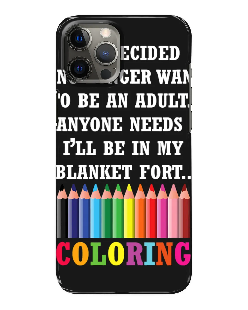 Adults Coloring Books 2Ive Decided I No Longer Want