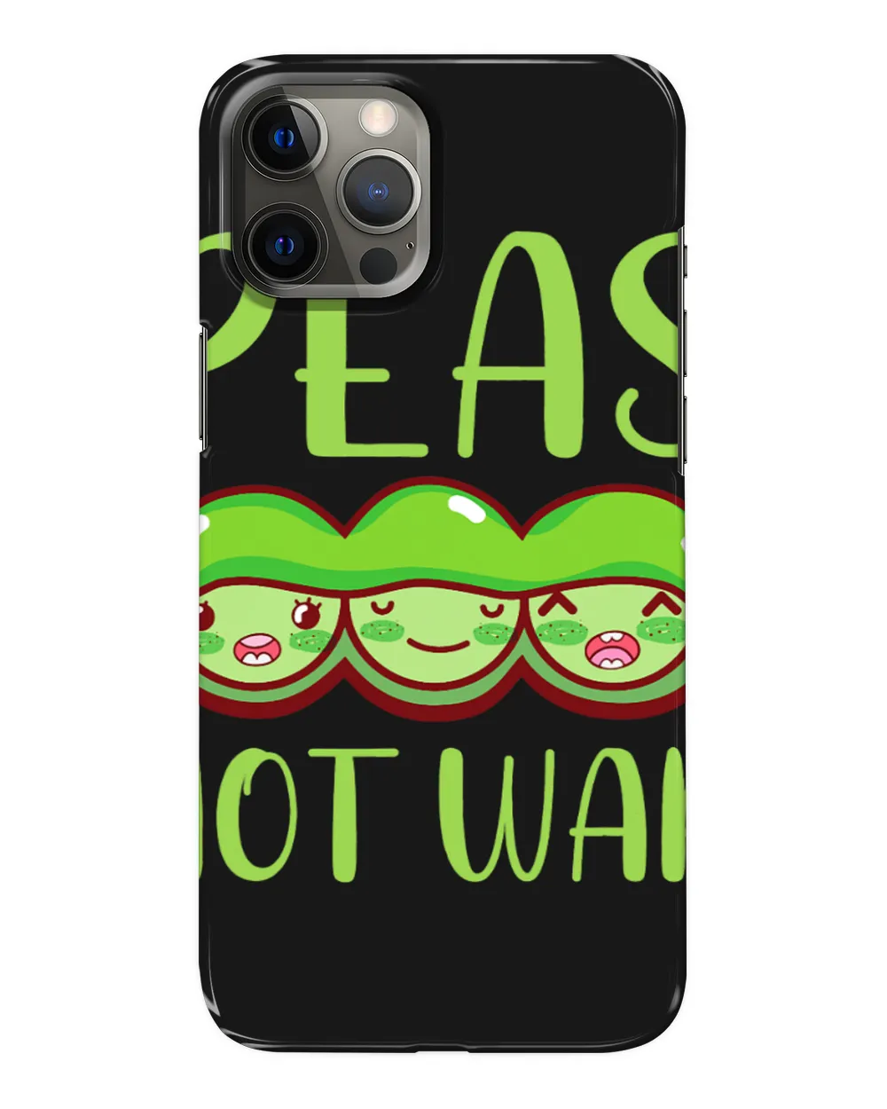 Funny Vegetable Peas Not War Veggie Lover