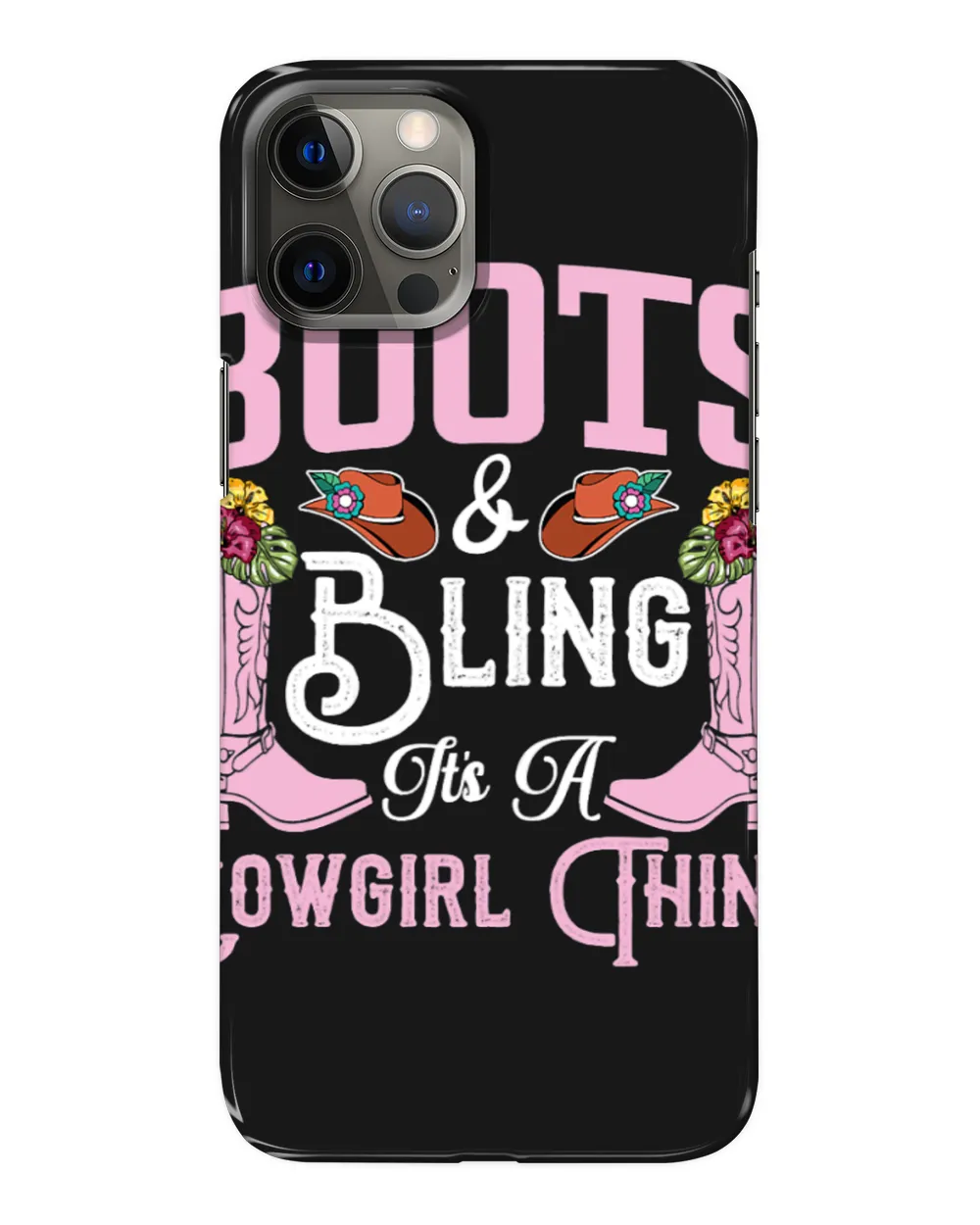 Boots And Bling Its A Cowgirl Thing Funny Country Music