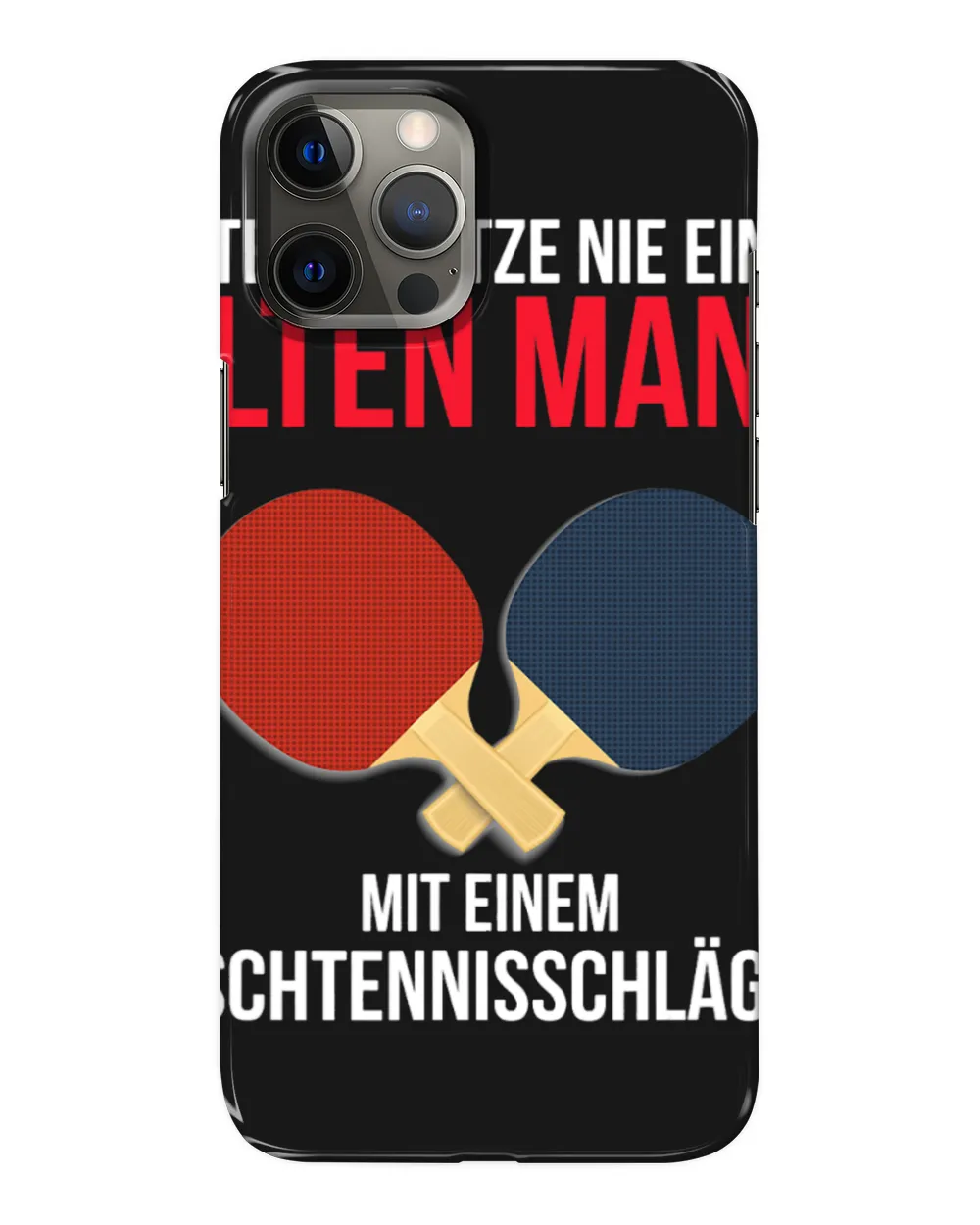 Table Tennis PP Never underestimate an old man with table tennis bat