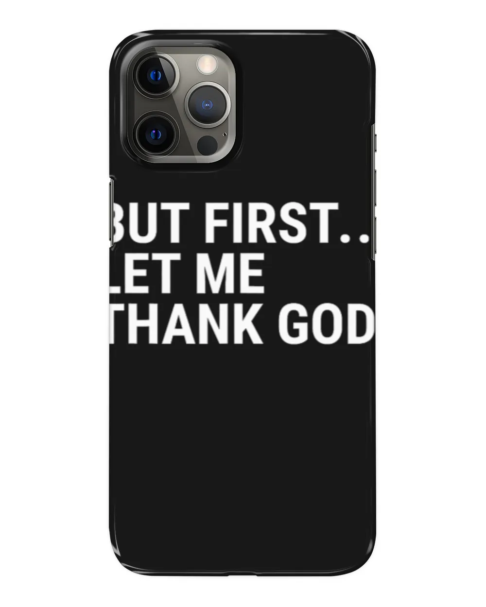 But First Let Me Thank God Gift