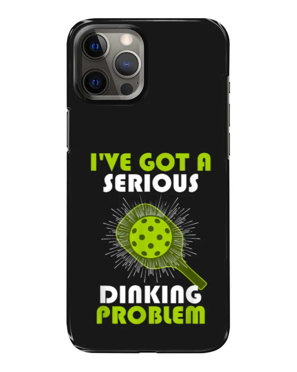 Funny Pickleball - I've Got a Serious Dinking Problem