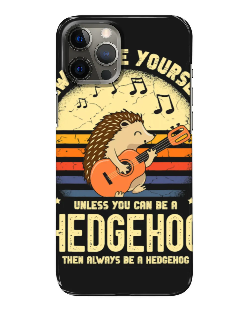 Funny Guitar Hedgehog Gift Always Be Yourself Unless You Can Be a Cool Guitar Hedgehog