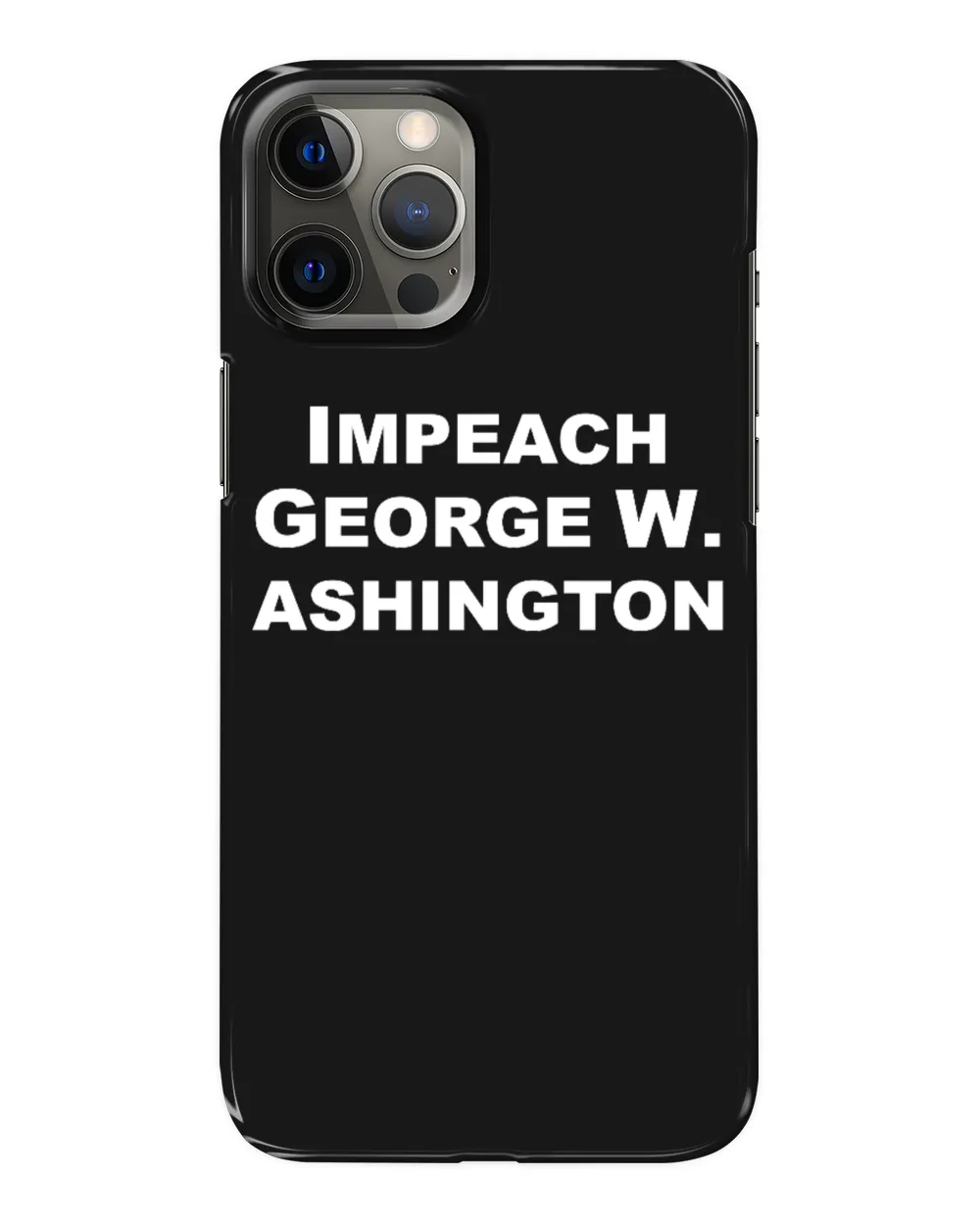 Impeach George Washington T Shirt