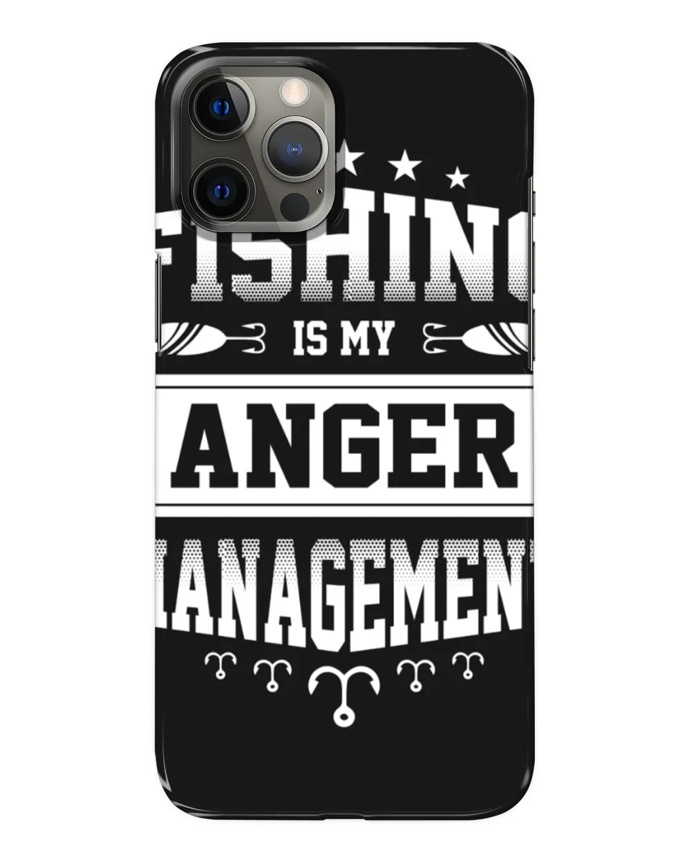 Fishing Is My Anger Management