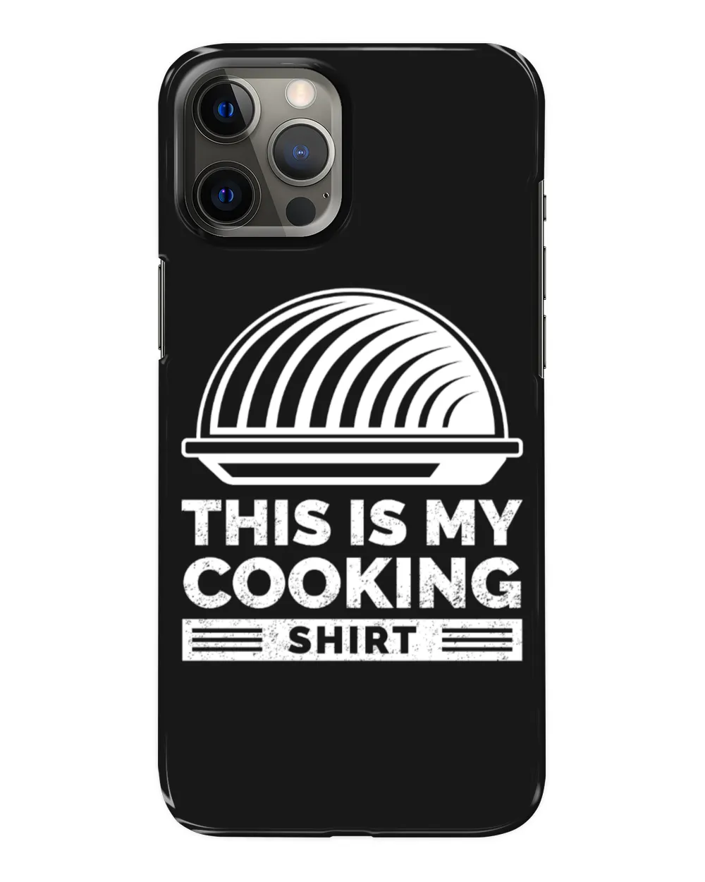 That Is My Cooking Shirt
