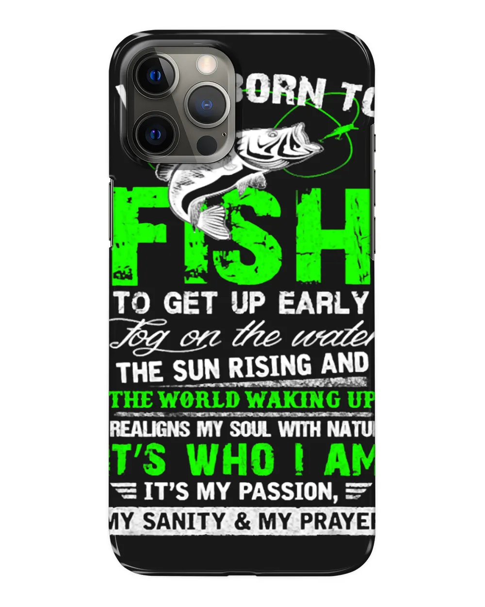 Fishing I Was Born To Fish Fishing Lover Quote Fisherman Angler Fisher