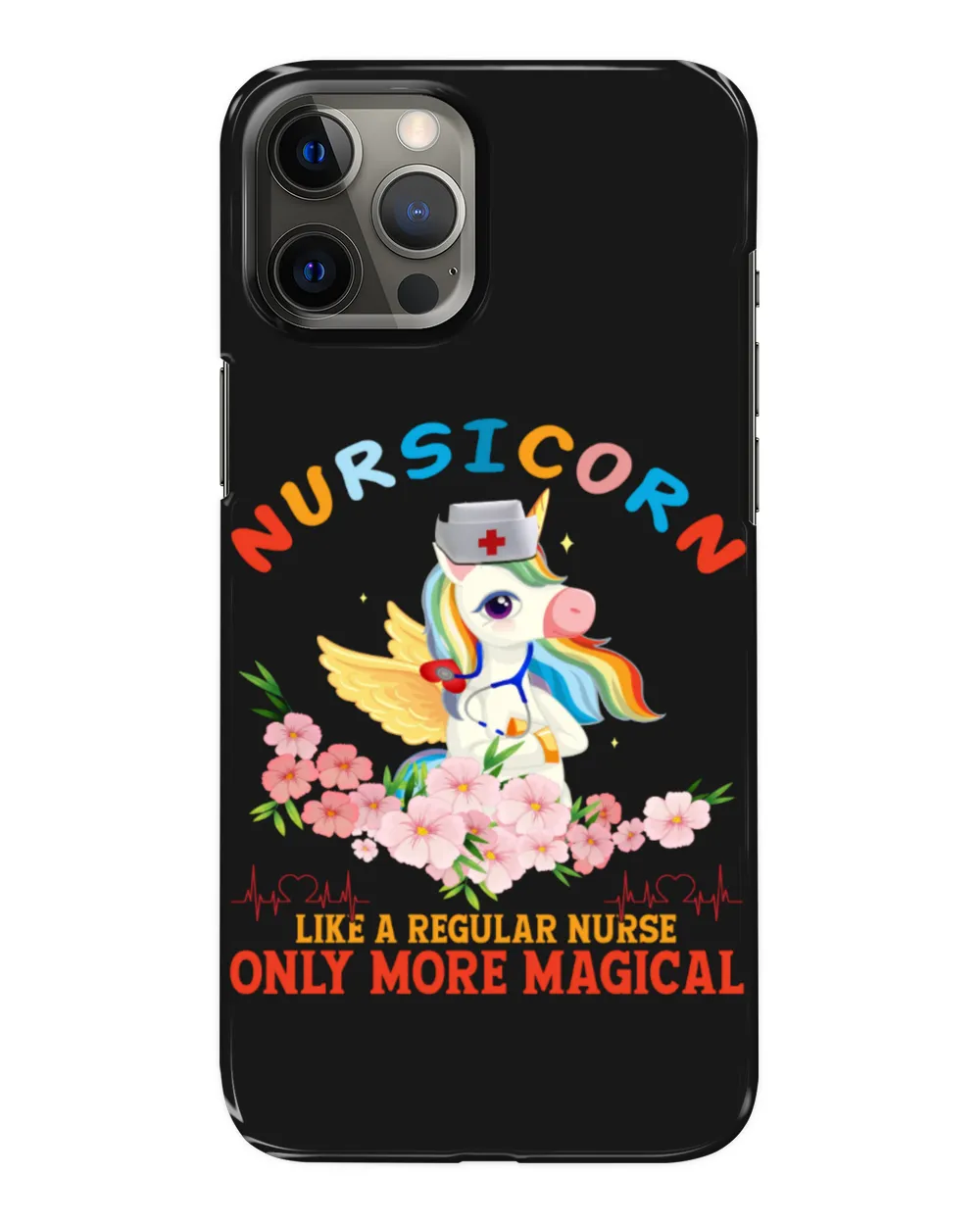 Nursicorn Like A Regular Nurse Only More Magical