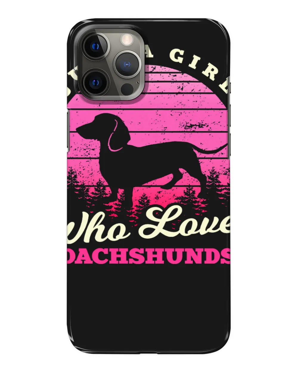 Wiener Girl Loves Dachshunds 72 Dachshund Doxie