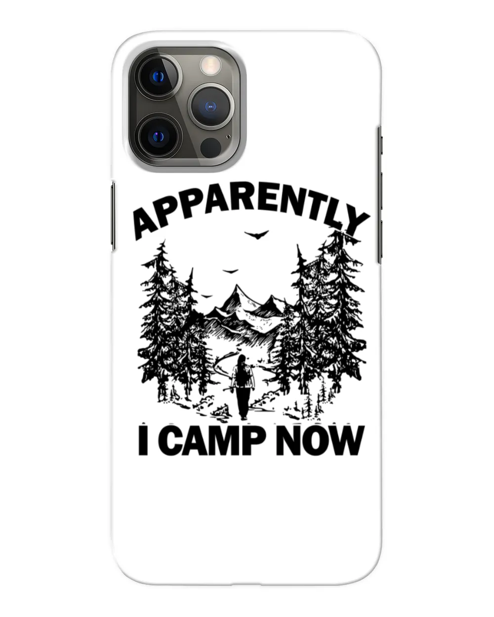 Apparently I camp now shirt