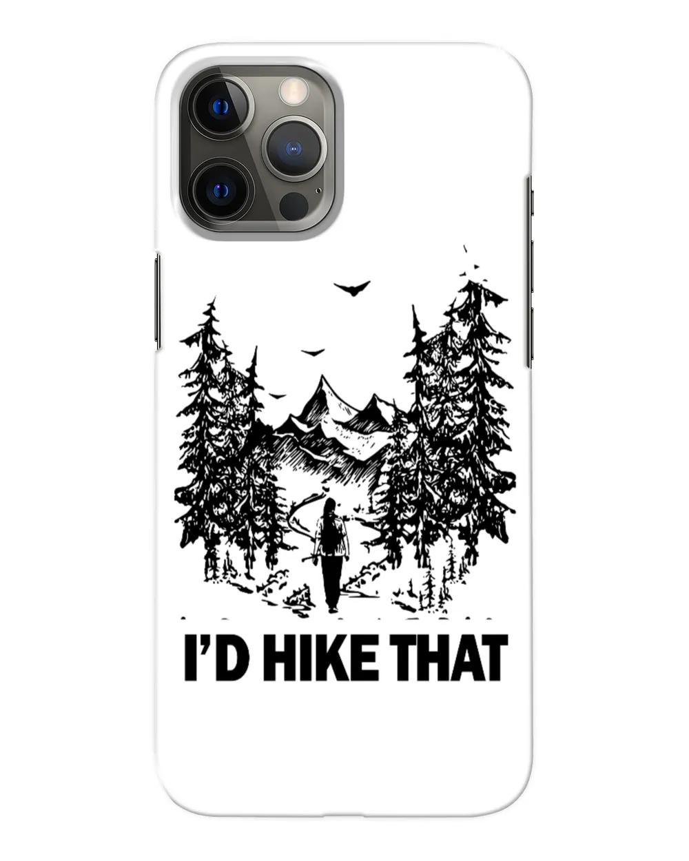 I'D HIKE THAT