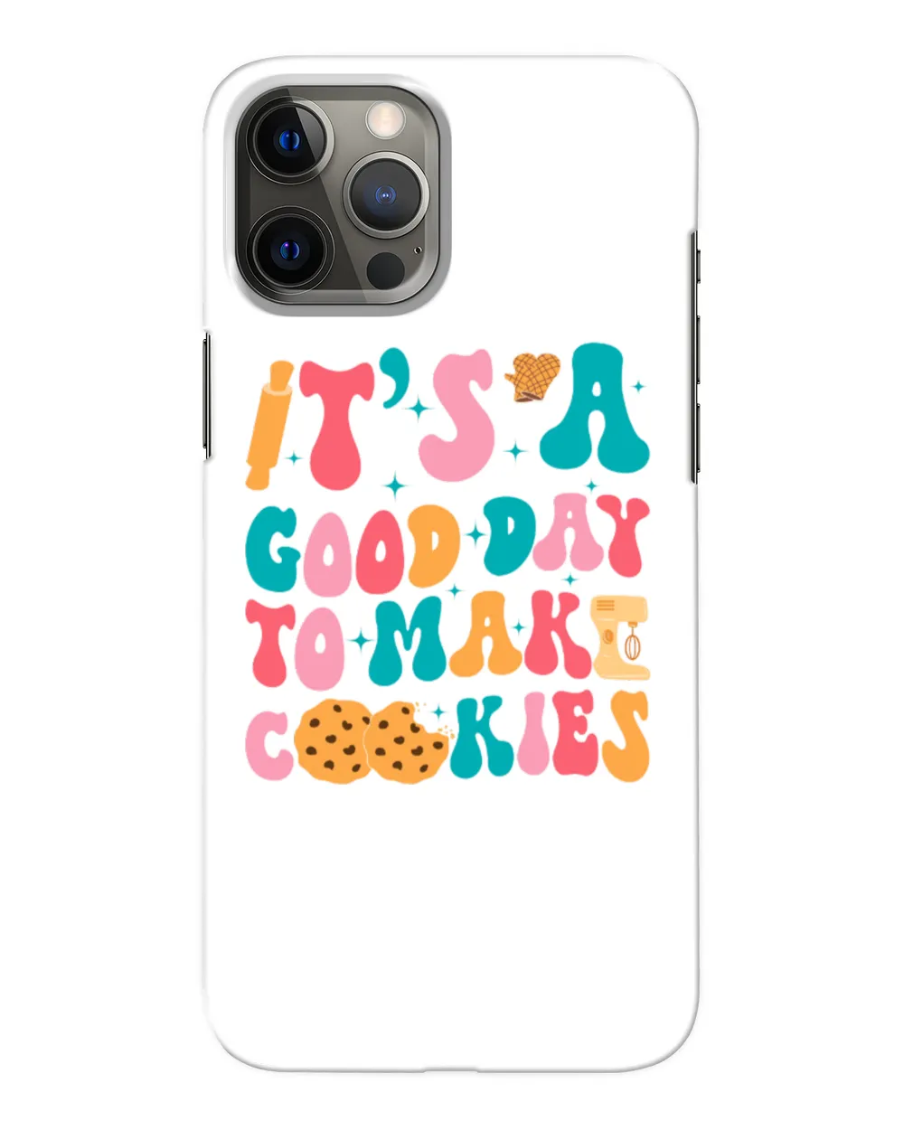It's A Good Day To Make Cookie Sweatshirt, Hoodies, Tote Bag, Canvas