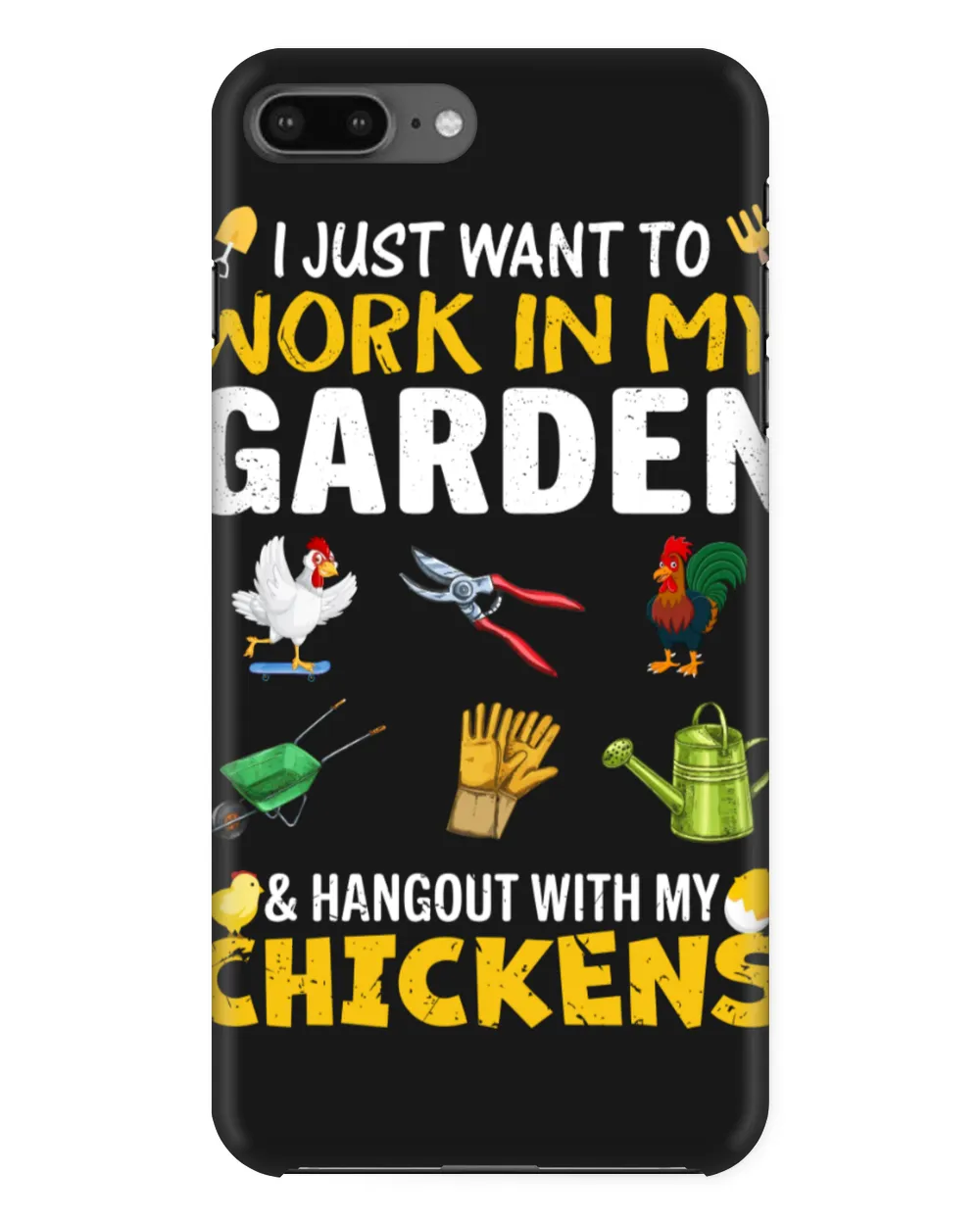 I Just Want To Work In My Garden And Hang Out With My Chickens Plant