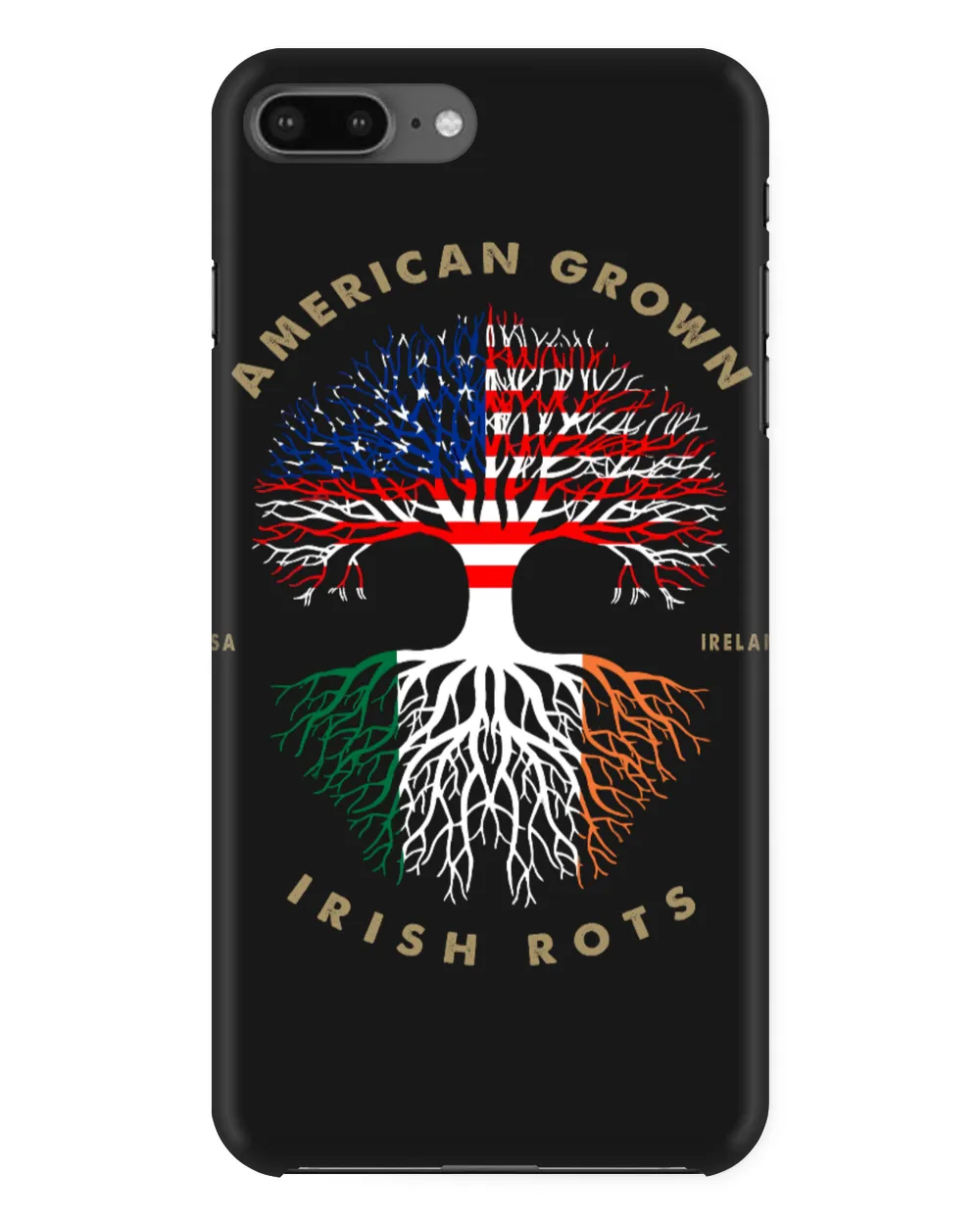 American Grown Irish Roots Ireland Flag Shirt