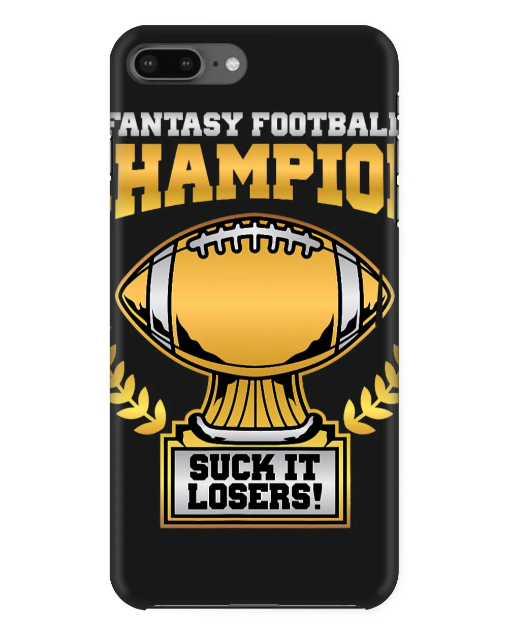 Fantasy Football Champion Suck It Losers Draft Champ Winner