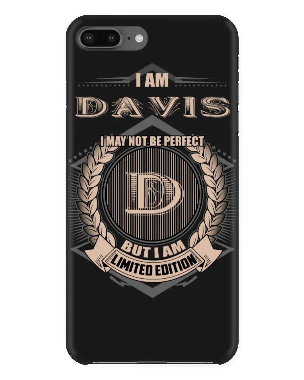 I May Not Be Perfect But I Am Limited Edition