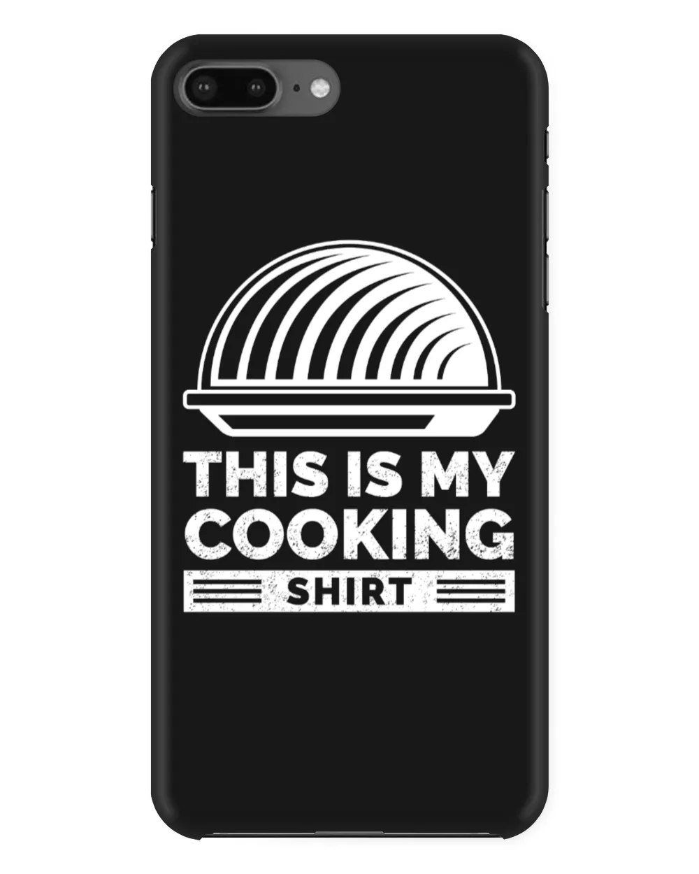 That Is My Cooking Shirt