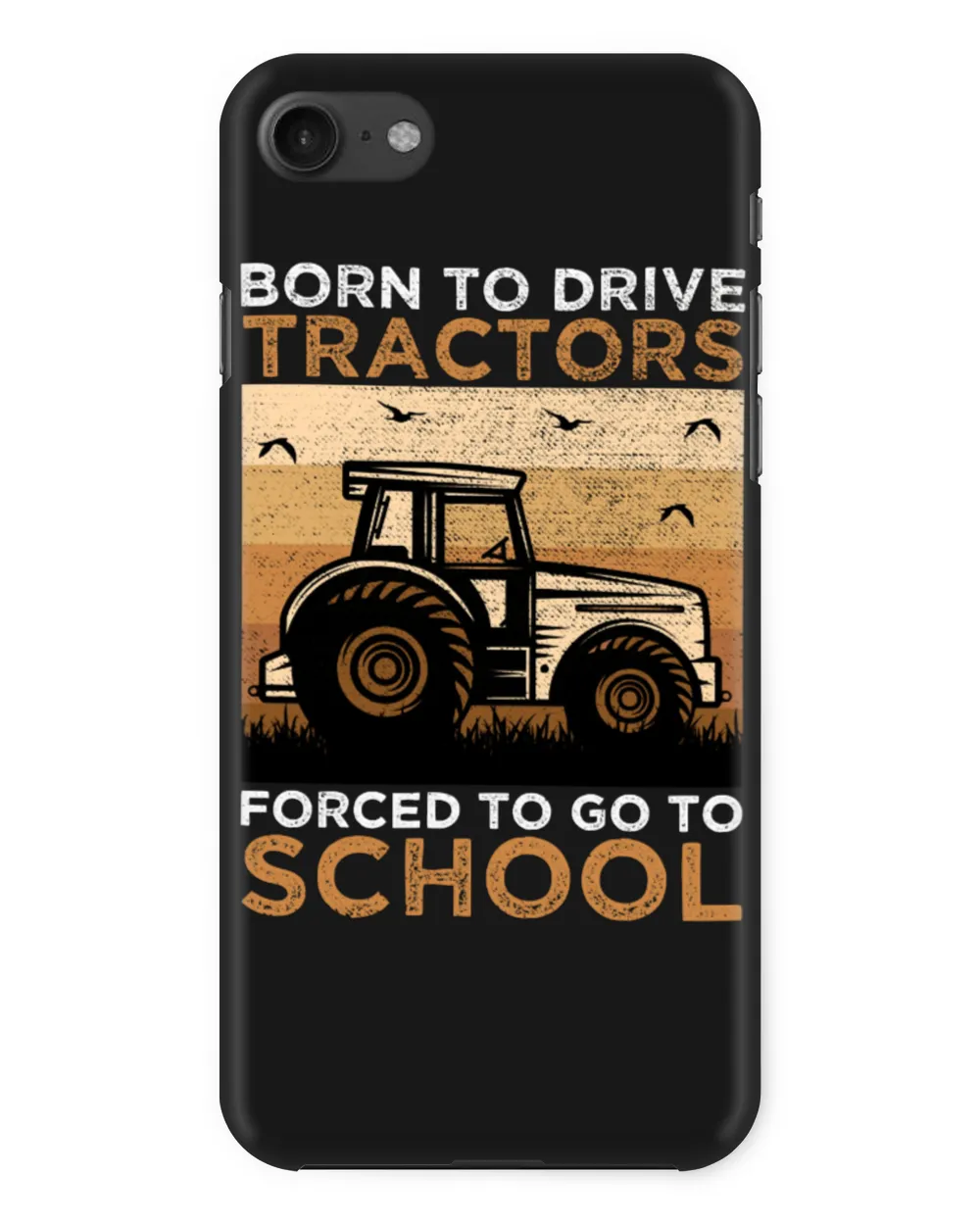 Tractor Born to drive tractors forced to go to school 184 Tractor Driver