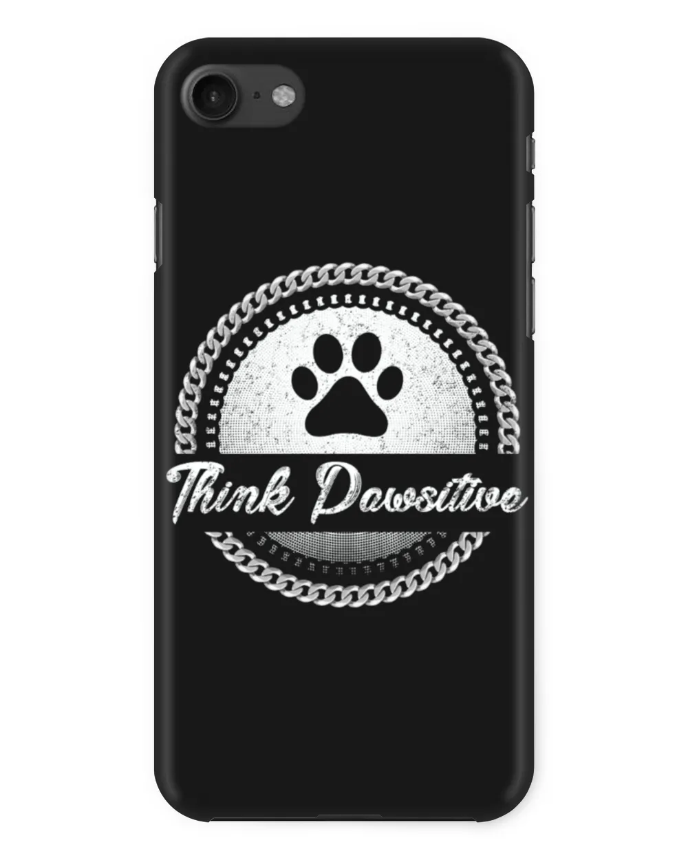 Think Pawsitive Dog Lover Grandpa Grandma Mom Sister