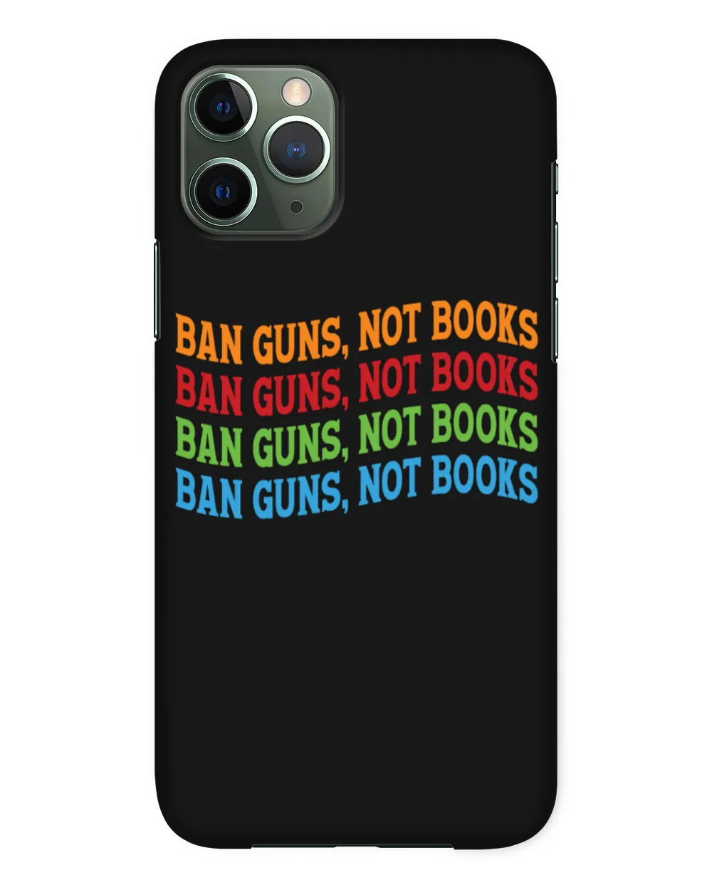 Ban Guns Not Books