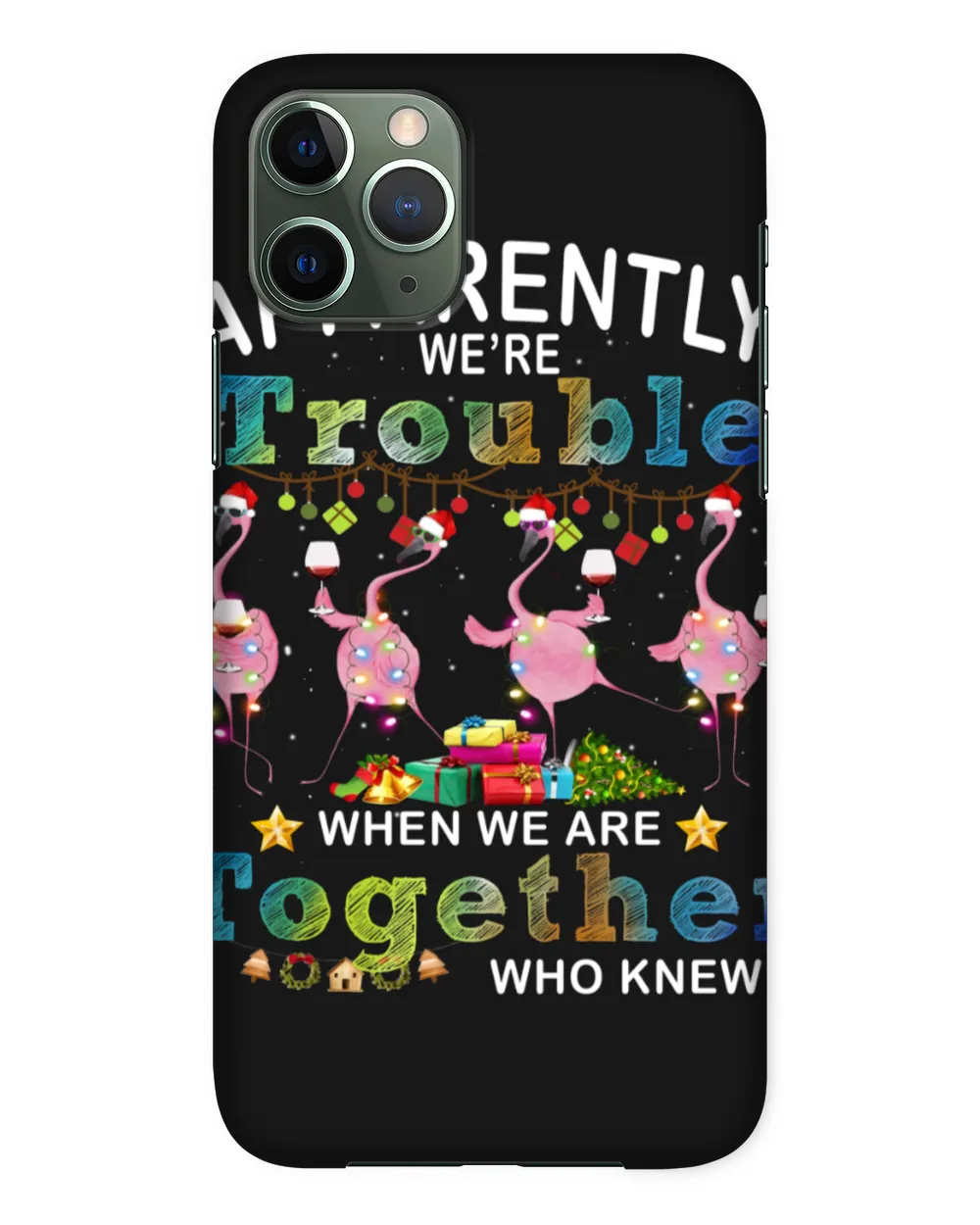 Apparently We're Trouble
