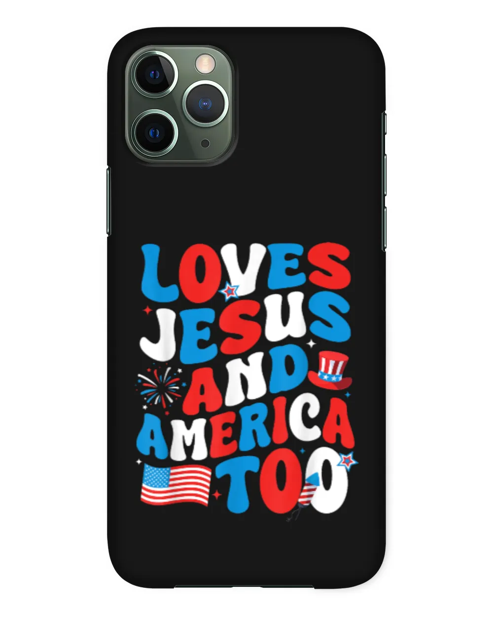 Patriotic Apparel Loves god America Too