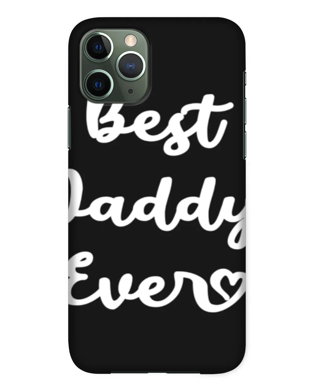 Best Daddy Ever