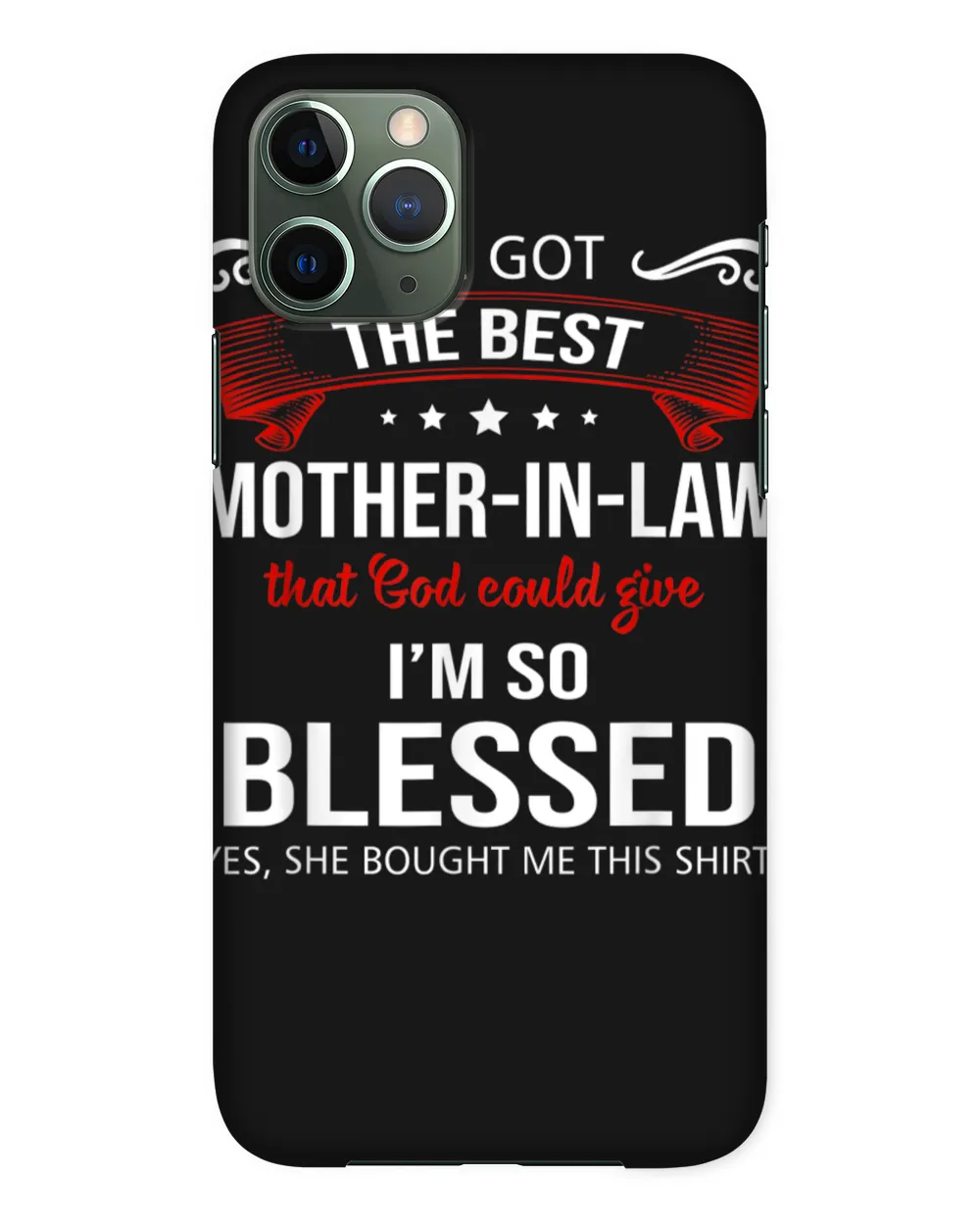 I Ve Got The Best Mother In Law That God Could Give